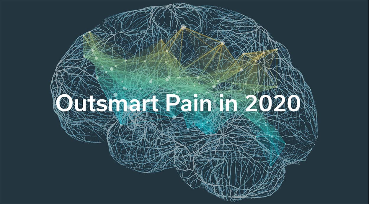 Outsmart Pain in 2020