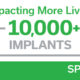 10,000+ Implants